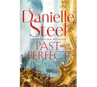 Past Perfect – A spellbinding story of an unexpected friendship spanning a century