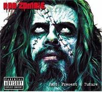Past, Present & Future [w/ Bonus DVD] by Zombie, Rob (2003) Audio CD