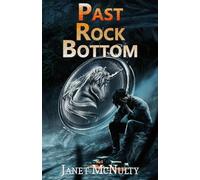 Past Rock Bottom