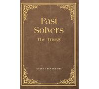Past Solvers: The Trilogy