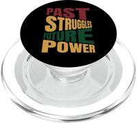 Past Struggles, Future Power PopSockets PopGrip for MagSafe