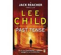 Past Tense: (Jack Reacher 23) (Jack Reacher)