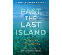 Past the Last Island- Revised Edition: A Misfits and Heroes Adventure