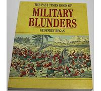 Past Times Book Military Blunders