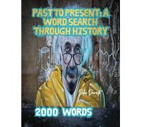 Past to Present: A Word Search Through History