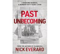 Past Unbecoming
