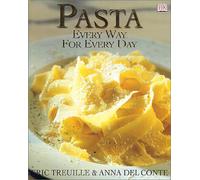 Pasta: Every Way for Every Day