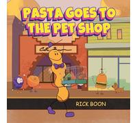 Pasta Goes to the Pet Shop