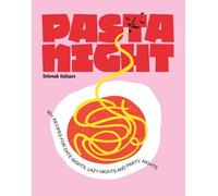 Pasta Night by Deborah Kaloper - 9781922417879