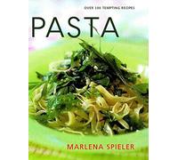 Pasta: Over 100 Tempting Recipes