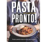 Pasta Pronto by Mateo Zielonka (Hardback Book)
