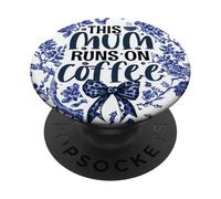 Pastel Blue Chinoiserie Summer Cute This Mum Runs On Coffee PopSockets Adhesive PopGrip