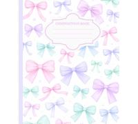 Pastel Bow Composition Notebook | Cute Girly Aesthetic Journal for Girls & Teens | Soft Pink Coquette Style Notebook: Pretty Bow Notebook for Journaling, School Notes, Planning & Creative Writing