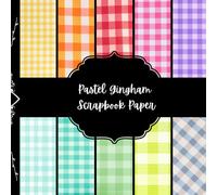Pastel Gingham Scrapbook Paper, Checkered Junk Journal Paper, Abstract Decorative Paper, DIY Projects, Origami Paper, Collage Sheets, Decoupage Paper, 8,5: by 8,5" inches, 10 Designs, Double Sided