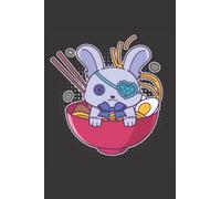 Pastel Goth Bunny In A Ramen Noodle Bowl: Cute Kawaii Pastel Goth Bunny Ramen Noodle Bowl 120 Pages Lined Notebook