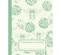 Pastel Light Green Composition Notebook: Vintage Bees Pattern with Flowers, College Ruled White Paper 120 Pages for School, College, Office, Work (Perfect Gift)