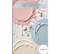 Pastel Paint Splash Dot Grid Notebook:: Aesthetic Abstract Dotted Journal with Pastel Ink Blots - 6x9 Inch, 122 Pages
