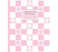Pastel Pink Aesthetic Preppy Composition Notebook: Wide Ruled and Cute Floral Design With Aesthetic Style For Women, Teen Girls, Writing, Back to ... University, Work, Office, Everyday Use.