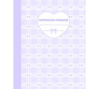 Pastel Purple Composition Notebook: Coquette Bows Journal, Cute Girly Diary for School, Work or Office, College Ruled Lined Pages