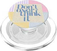 Pastel Stripe Quote Don't Overthink It PopSockets PopGrip for MagSafe