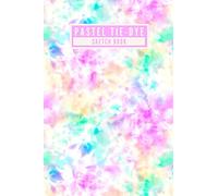 Pastel Tie Dye - Sketch Book: Trendy Pink & Blue Pastel Tie Dye Abstract Design Blank Sketch Book for Drawing, Painting, Crayon Coloring, Doodling and ... - [120 Pages, 6X9 Inches, Matte Finish Cover]