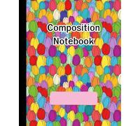 Pastel Tulip Composition Notebook: Wide Ruled Lined Paper, 110 Pages, 7.5 x 9.25 Inches - Cute Floral Seamless Pattern Notebook