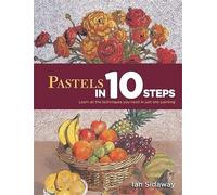 Pastels in 10 Steps