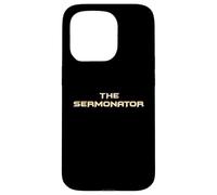 Pastor Appreciation - The Sermonator Funny Preacher Minister Case for iPhone 15 Pro