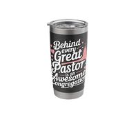 Pastor Behind Every Great Pastor is an Awesome Congregation Stainless Steel Insulated Tumbler