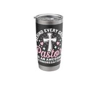 Pastor Behind Every Great Pastor is an Awesome Congregation Stainless Steel Insulated Tumbler