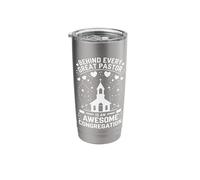 Pastor Behind Every Great Pastor is an Awesome Congregation Stainless Steel Insulated Tumbler