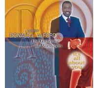 Pastor Donald Alford It's All About You (CD) (US IMPORT)
