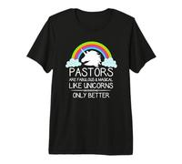 Pastor Gift | Pastors are Like Unicorns Funny Preacher Premium T-Shirt