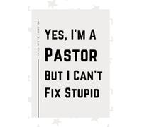 Pastor Gifts: Blank Lined Journal Notebook, an Appreciation Thank You and Funny Gift for Pastors