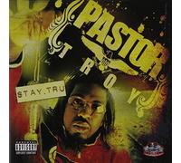 Pastor Troy - Stay Tru