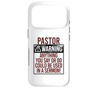 PASTOR WARNING! ANYTHING YOU SAY COULD BE IN A SERMON! Meme Case for iPhone 17 Pro