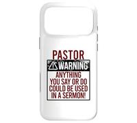 PASTOR WARNING! ANYTHING YOU SAY COULD BE IN A SERMON! Meme Case for iPhone 17 Pro Max