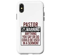 PASTOR WARNING! ANYTHING YOU SAY COULD BE IN A SERMON! Meme Case for iPhone X/XS