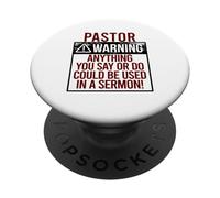 PASTOR WARNING! ANYTHING YOU SAY COULD BE IN A SERMON! Meme PopSockets Adhesive PopGrip