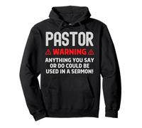 Pastor Warning Sermon Funny Christian Minister Preacher Pullover Hoodie