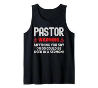 Pastor Warning Sermon Funny Christian Minister Preacher Tank Top