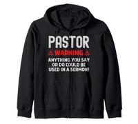 Pastor Warning Sermon Funny Christian Minister Preacher Zip Hoodie