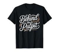 Pastor Wife Behind Pulpit Ministry Life Church Pastor's T-Shirt