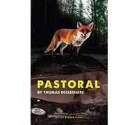 Pastoral: 1 (Oberon Modern Plays)