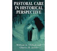 Pastoral Care in Historical Perspective