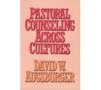 Pastoral Counseling Across Cultures