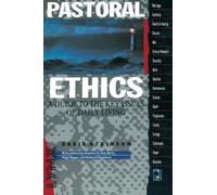 Pastoral Ethics (Lynx Textbooks S.)