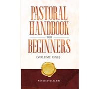 Pastoral Handbook For Beginners