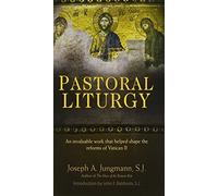 Pastoral Liturgy:
