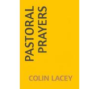 Pastoral Prayers